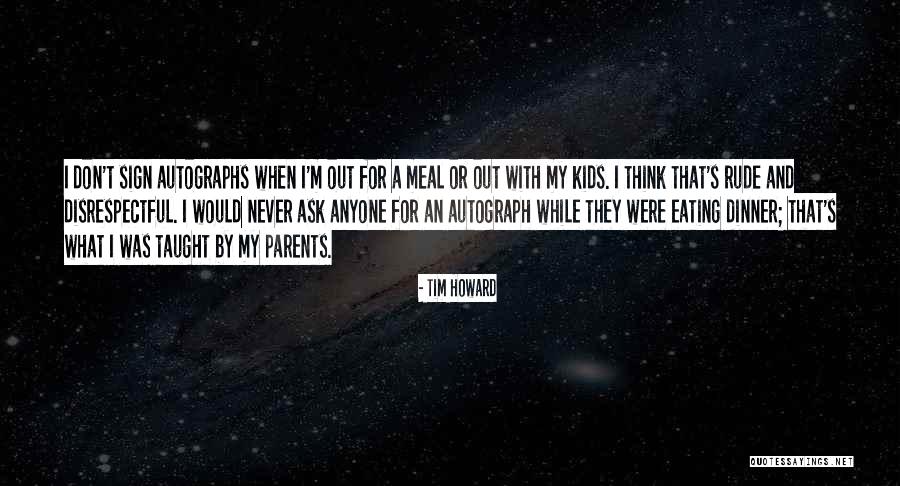 Tim Howard Quotes 561387 Tim Howard Quotes 561387