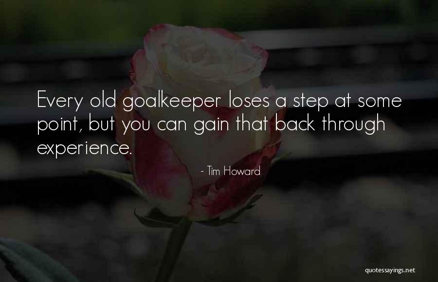 Tim Howard Quotes 705453 Tim Howard Quotes 705453