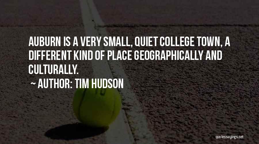 Tim Hudson Quotes 1342906