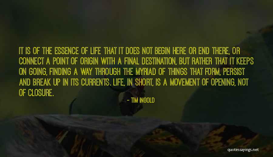 Tim Ingold Quotes 2064469 Tim Ingold Quotes 2064469