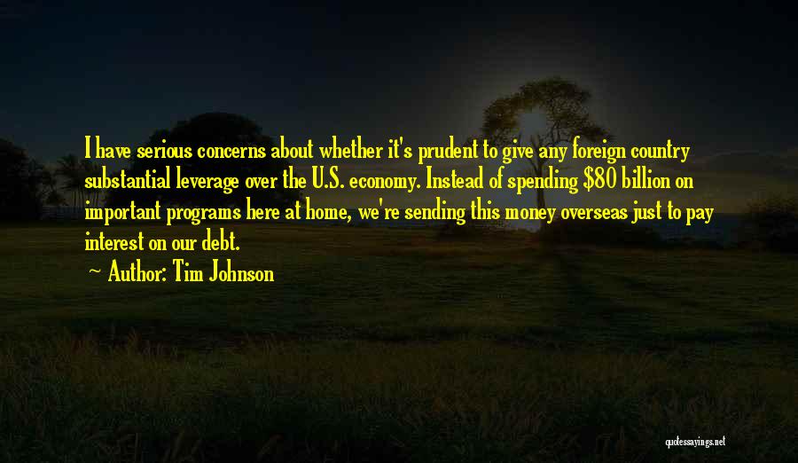 Tim Johnson Quotes 764311