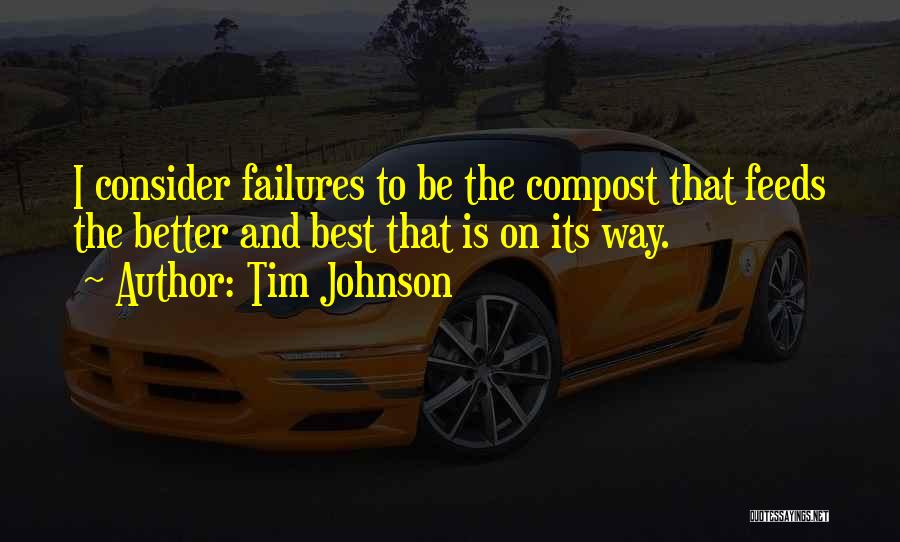 Tim Johnson Quotes 936663