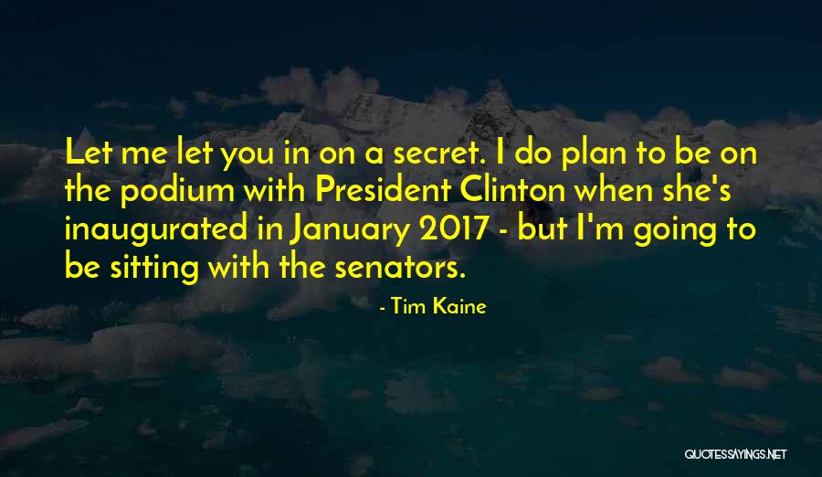 Tim Kaine Quotes 986447