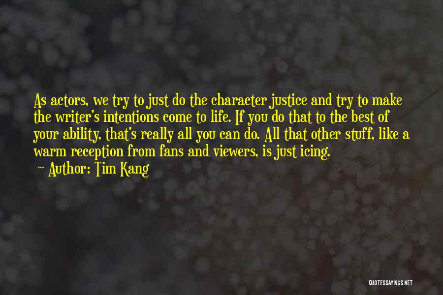 Tim Kang Quotes 360929