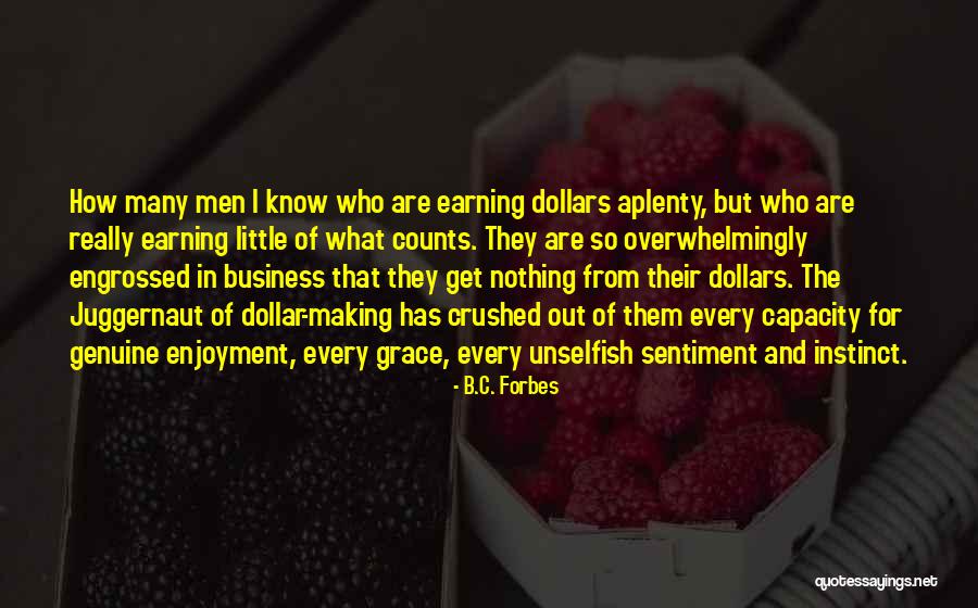 Tim Keesee Quotes By B.C. Forbes Tim Keesee Quotes By B.C. Forbes