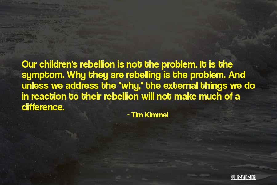 Tim Kimmel Quotes 1169991