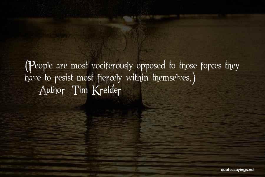 Tim Kreider Quotes 1091100