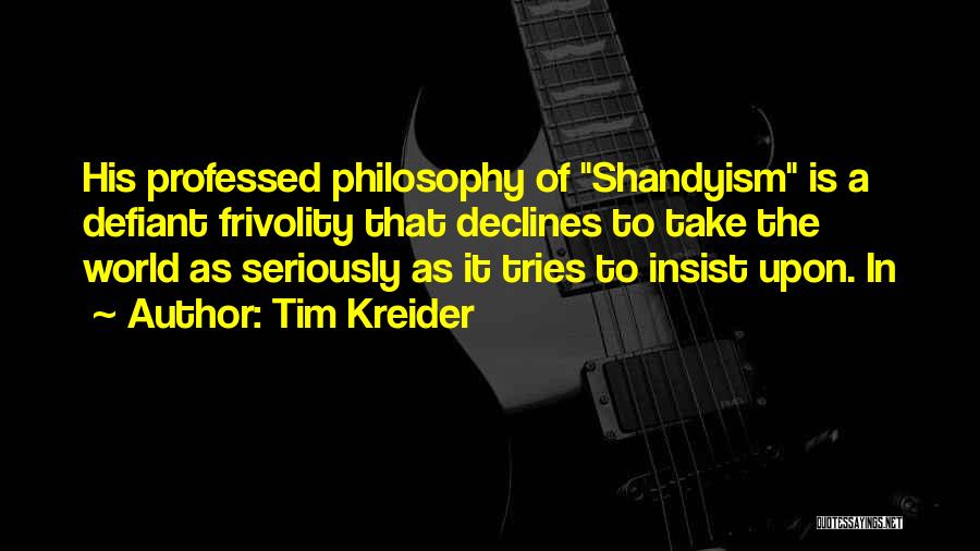 Tim Kreider Quotes 1146283