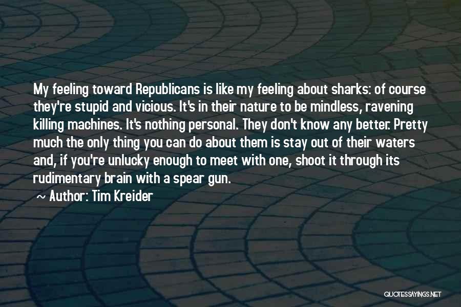Tim Kreider Quotes 1673272