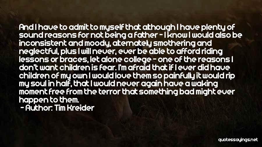 Tim Kreider Quotes 1722958