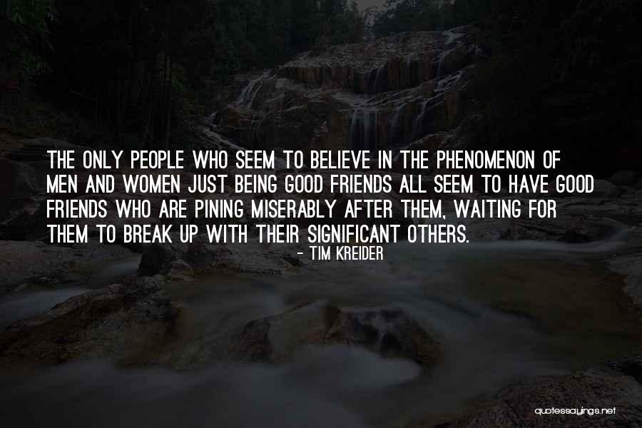 Tim Kreider Quotes 1922896