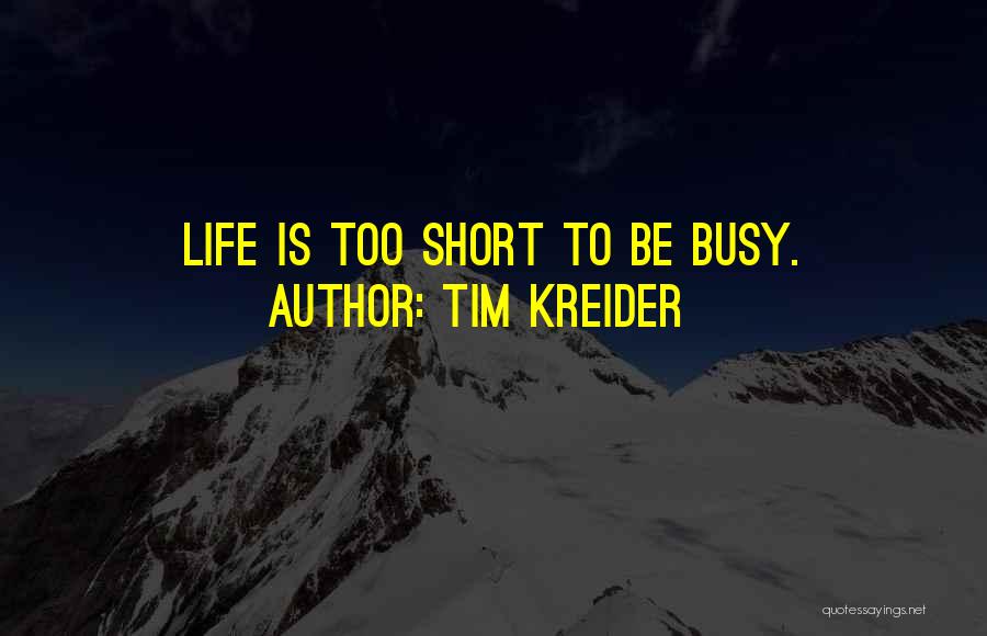 Tim Kreider Quotes 374435
