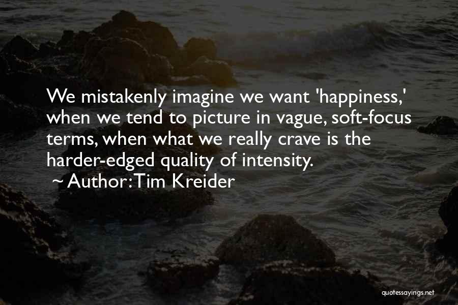Tim Kreider Quotes 446912