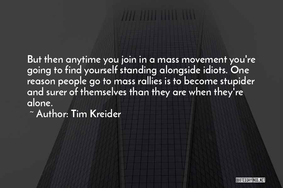 Tim Kreider Quotes 83400