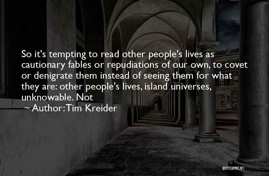 Tim Kreider Quotes 923044
