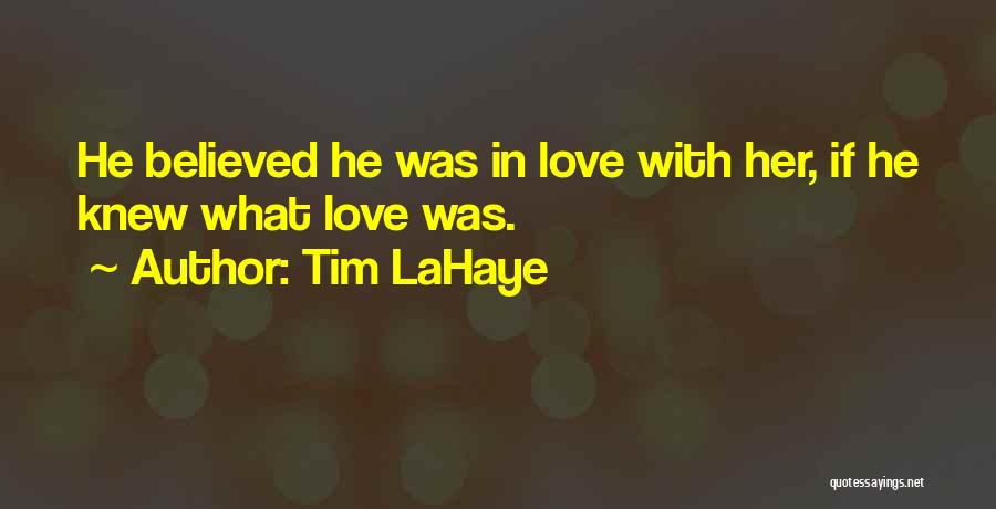 Tim LaHaye Quotes 142729