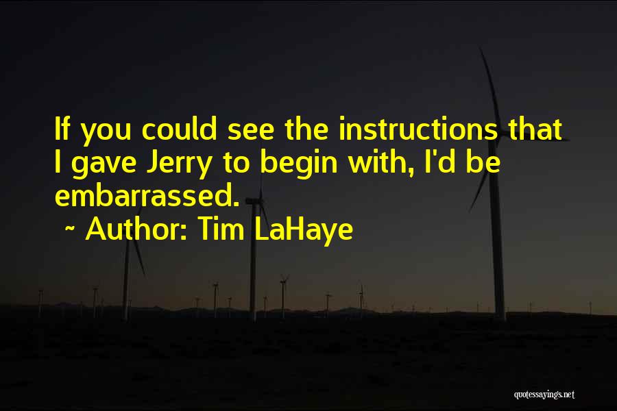 Tim LaHaye Quotes 216145