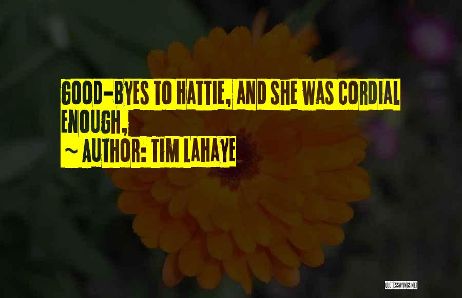 Tim LaHaye Quotes 705171