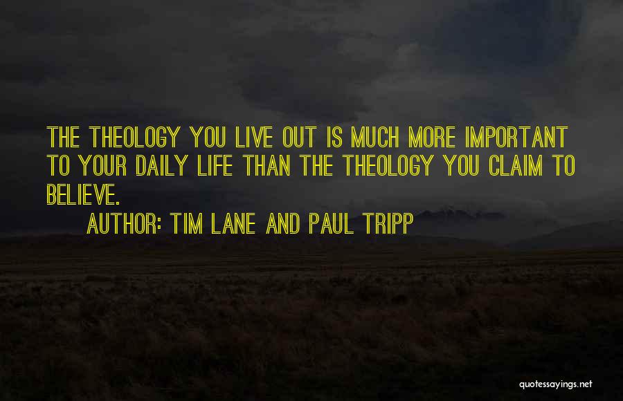Tim Lane And Paul Tripp Quotes 771258