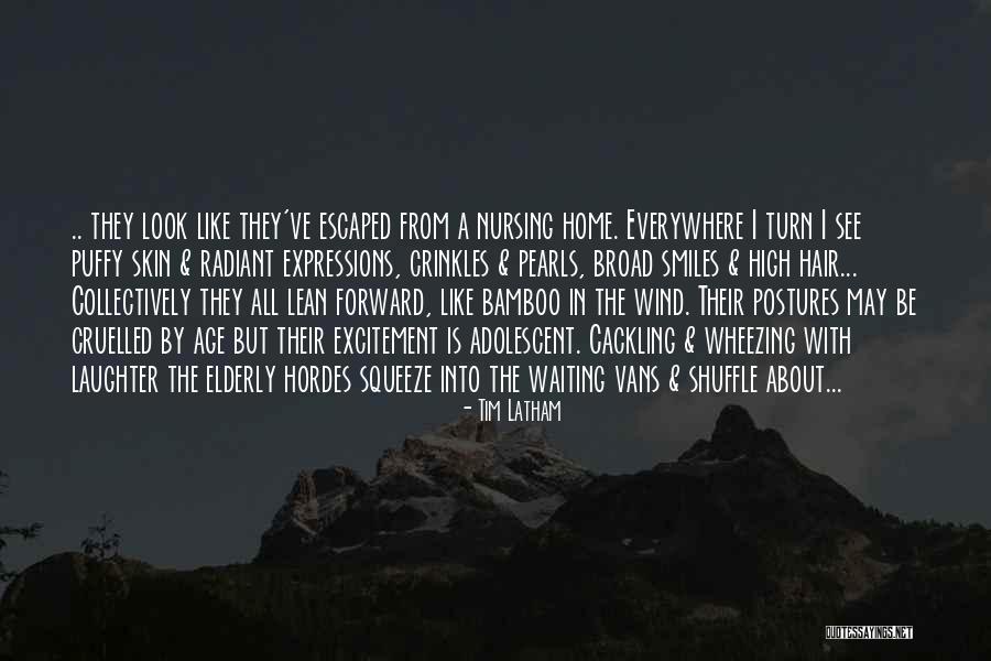 Tim Latham Quotes 1586740 Tim Latham Quotes 1586740