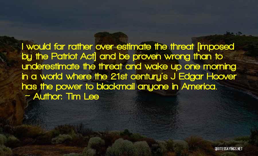 Tim Lee Quotes 1323247