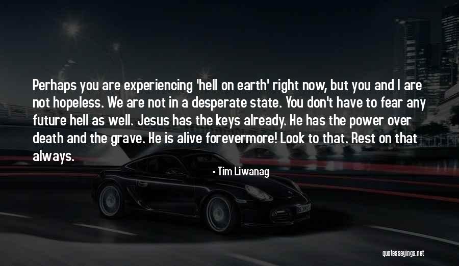Tim Liwanag Quotes 1540196 Tim Liwanag Quotes 1540196