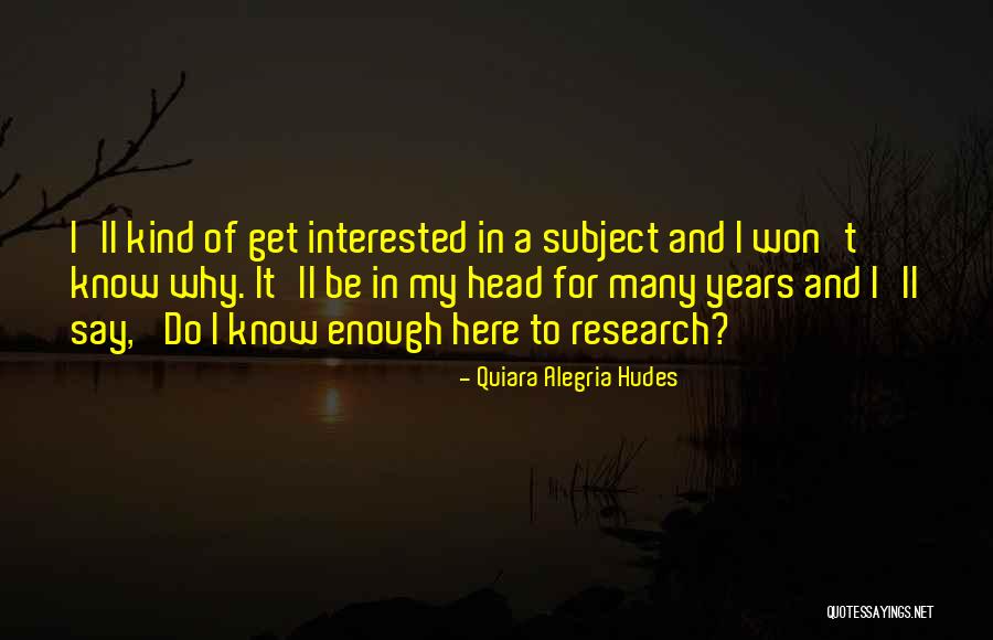 Tim Lockwood Quotes By Quiara Alegria Hudes Tim Lockwood Quotes By Quiara Alegria Hudes