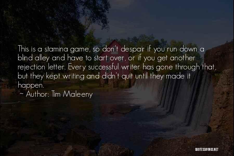 Tim Maleeny Quotes 664036