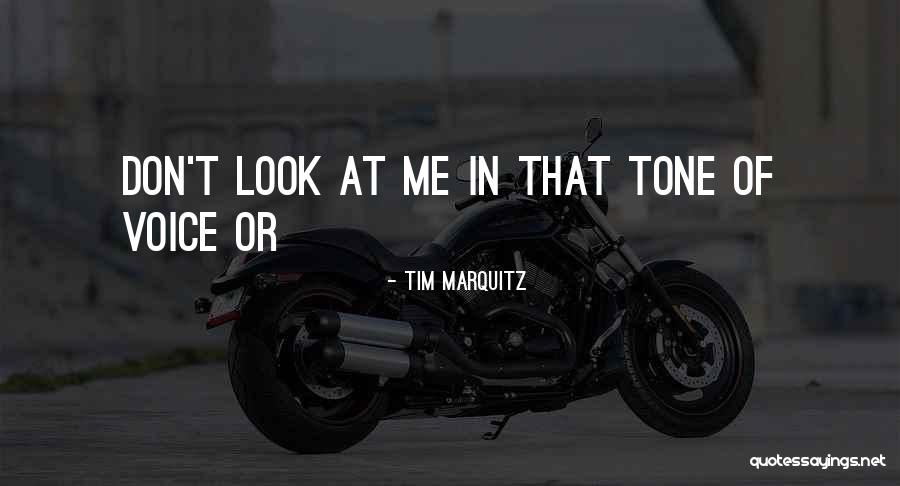 Tim Marquitz Quotes 701296