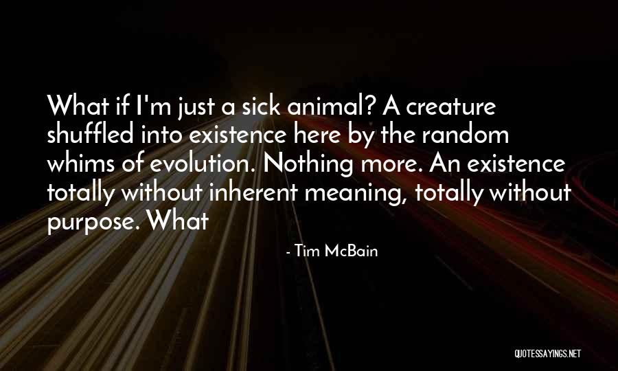 Tim McBain Quotes 208885