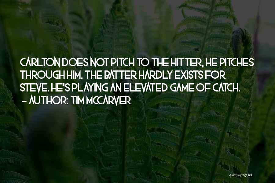 Tim McCarver Quotes 136530