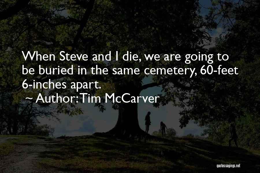 Tim McCarver Quotes 725738