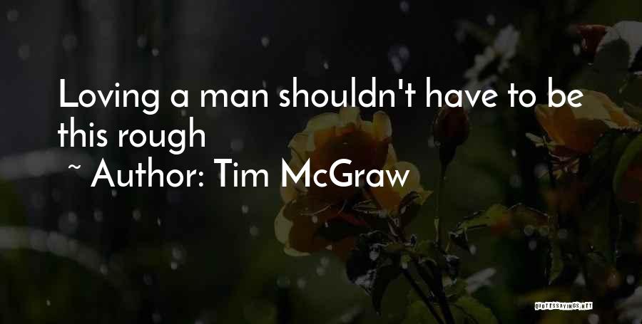 Tim McGraw Quotes 100987