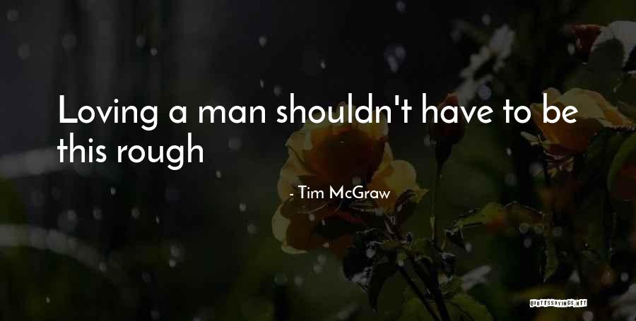 Tim McGraw Quotes 100987