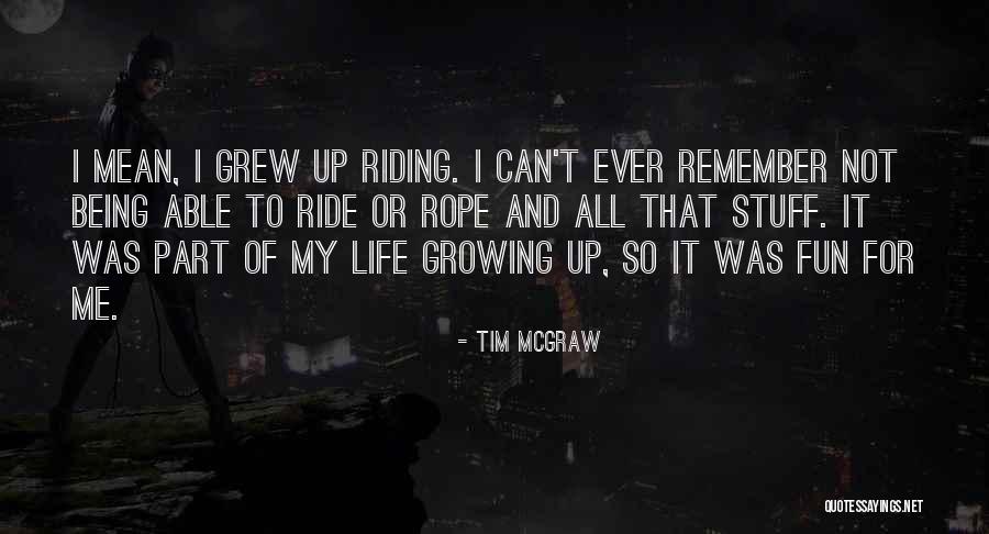 Tim McGraw Quotes 1068283