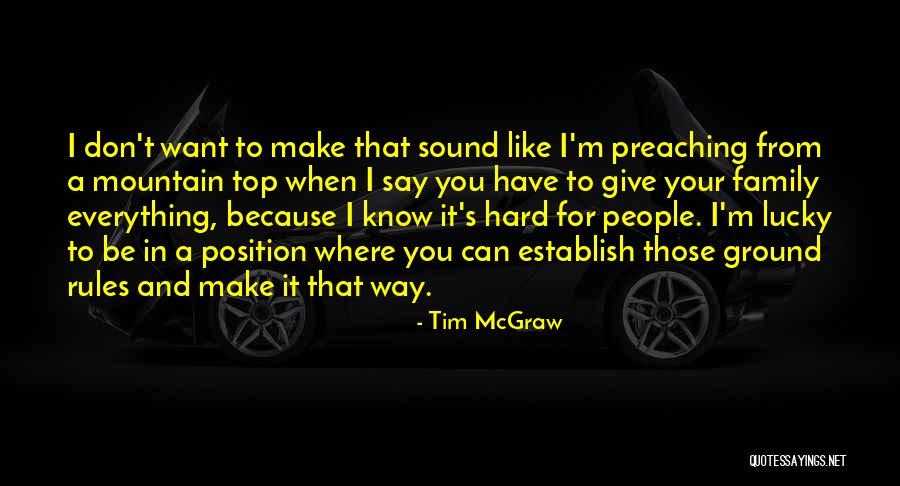 Tim McGraw Quotes 1274646