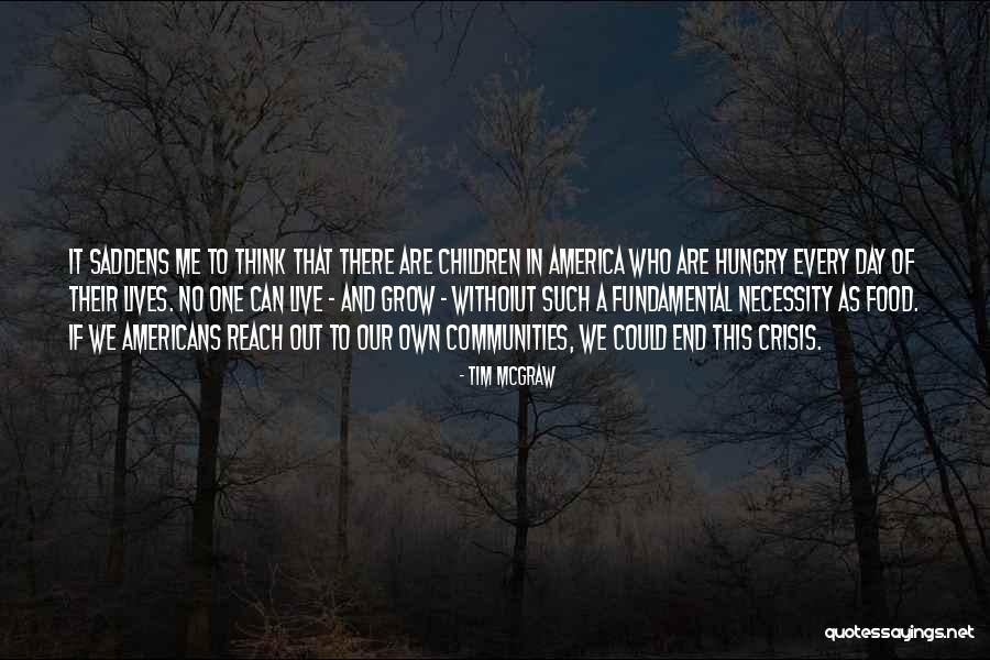 Tim McGraw Quotes 1284351 Tim McGraw Quotes 1284351