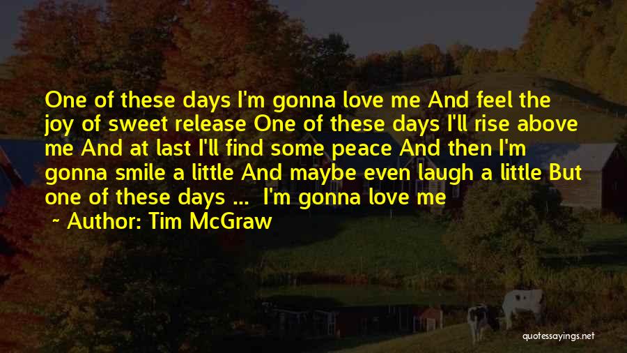 Tim McGraw Quotes 1491596