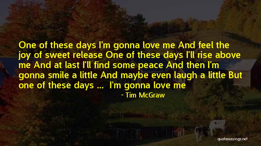 Tim McGraw Quotes 1491596