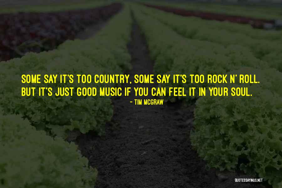 Tim McGraw Quotes 1594194 Tim McGraw Quotes 1594194
