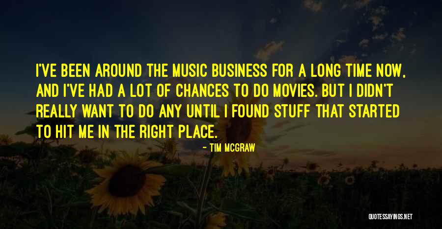 Tim McGraw Quotes 1694006