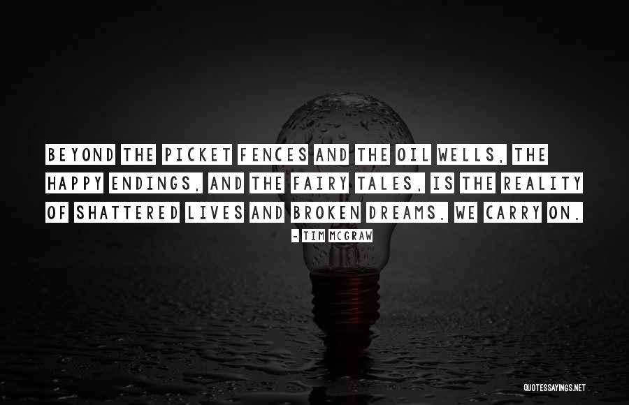 Tim McGraw Quotes 1757677 Tim McGraw Quotes 1757677