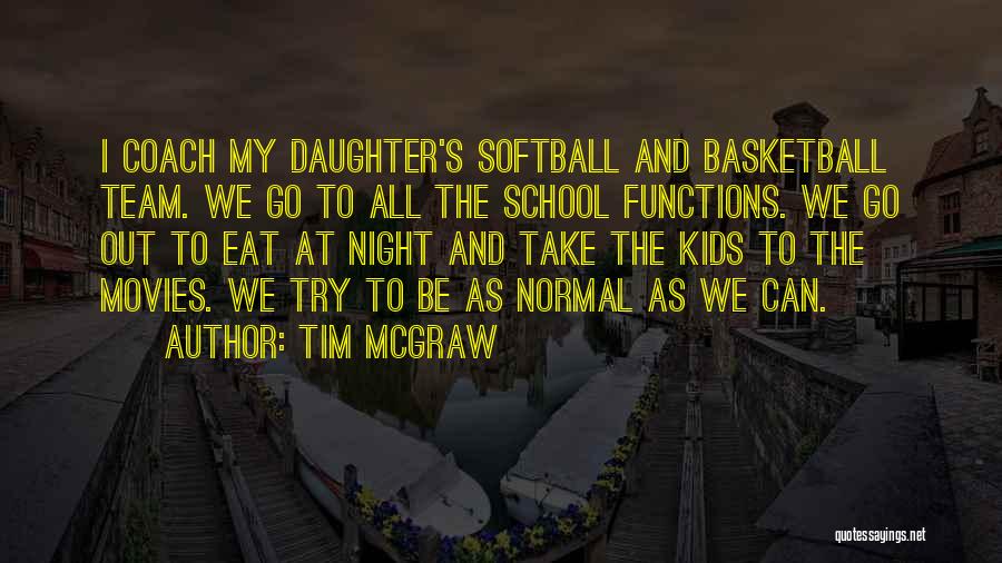 Tim McGraw Quotes 1969478