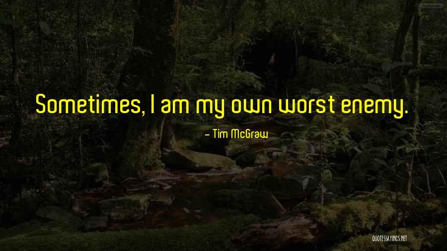 Tim McGraw Quotes 2059656