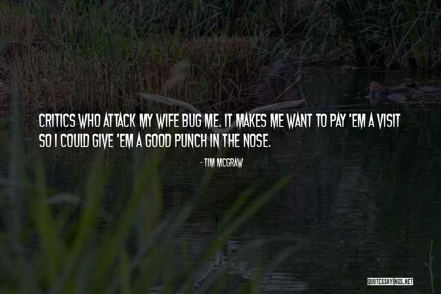 Tim McGraw Quotes 612525 Tim McGraw Quotes 612525