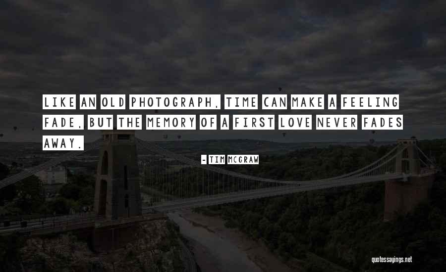 Tim McGraw Quotes 618337 Tim McGraw Quotes 618337