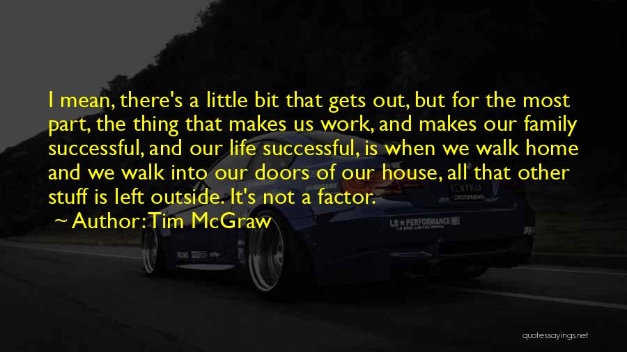 Tim McGraw Quotes 703520
