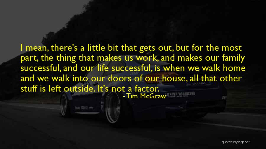 Tim McGraw Quotes 703520 Tim McGraw Quotes 703520