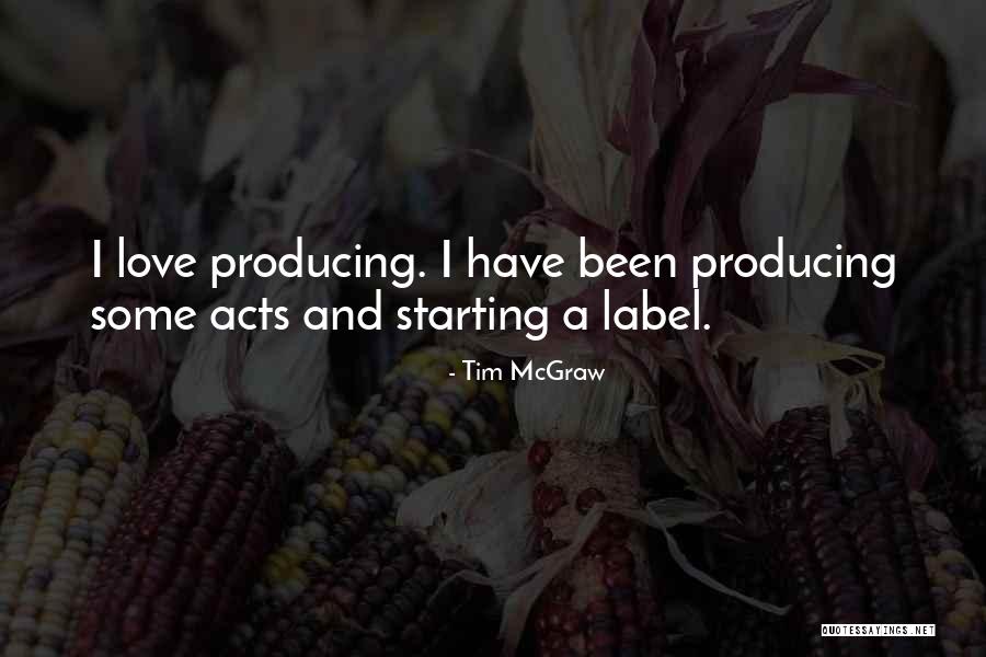 Tim McGraw Quotes 729529 Tim McGraw Quotes 729529