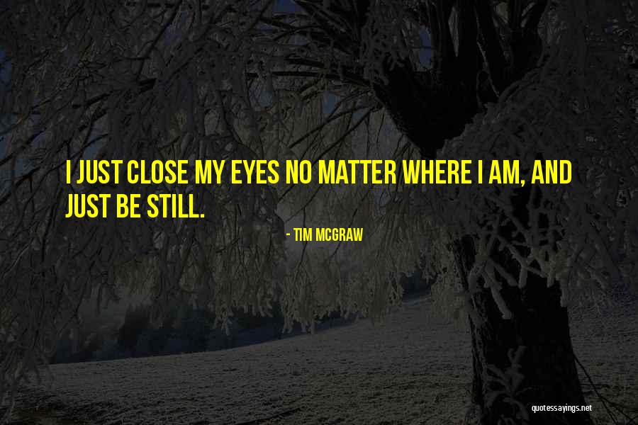 Tim McGraw Quotes 780810